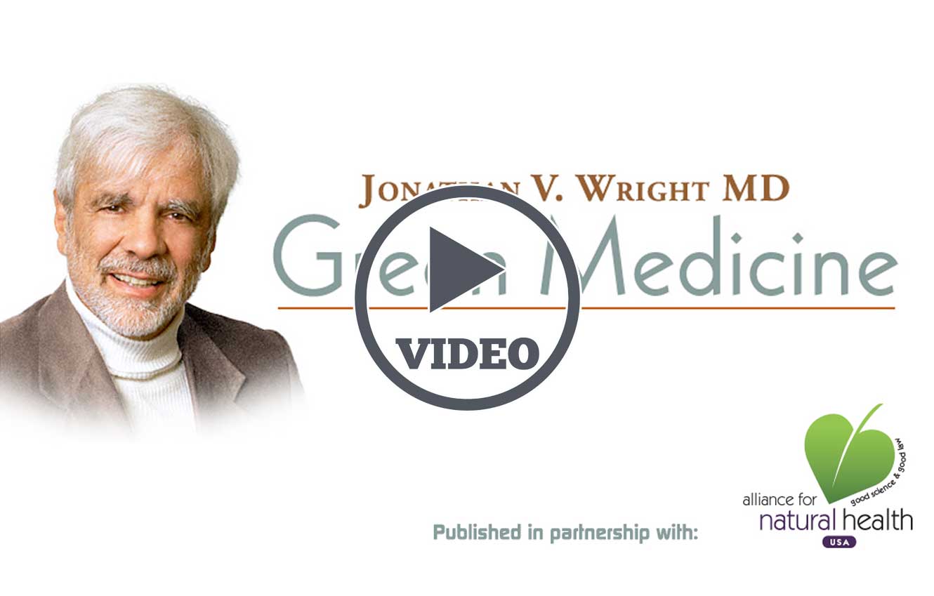 Jonathan Wright MD Introduces Green Medicine